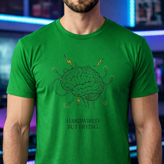 Translation missing: en.Irish green cotton tee with overloaded brain with sparking wires graphic and text "HARDWIRED BUT FRYING"