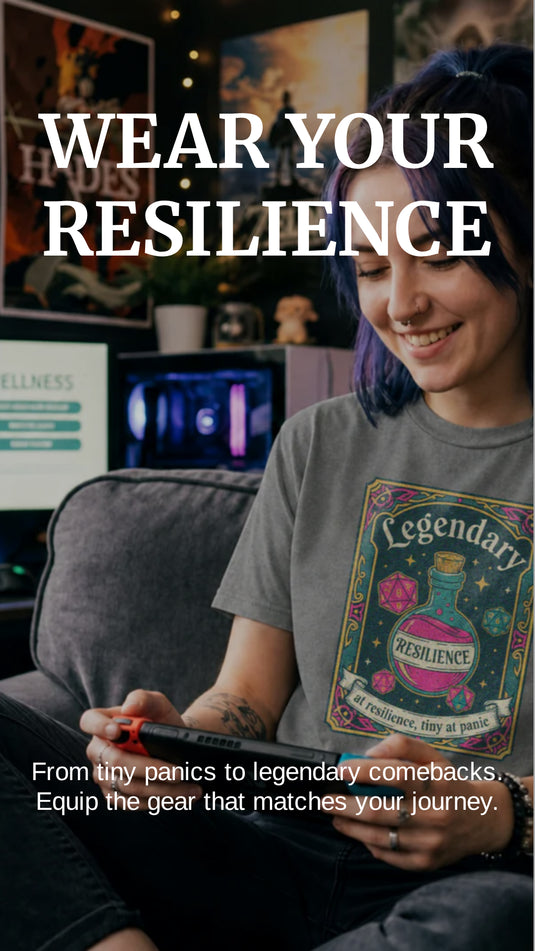 Translation missing: en.Person wearing a t-shirt with 'Legendary Resilience' design, sitting on a couch in a room with electronic equipment. Headline text "wear your resilience" sub text "from tiny panics to legendary comebacks"