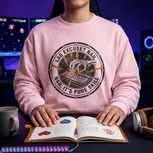Translation missing: en.Light Pink Sweatshirt With Gaming Skate Emblem reading LAG EXCUSE NAH ITS PURE SKILL