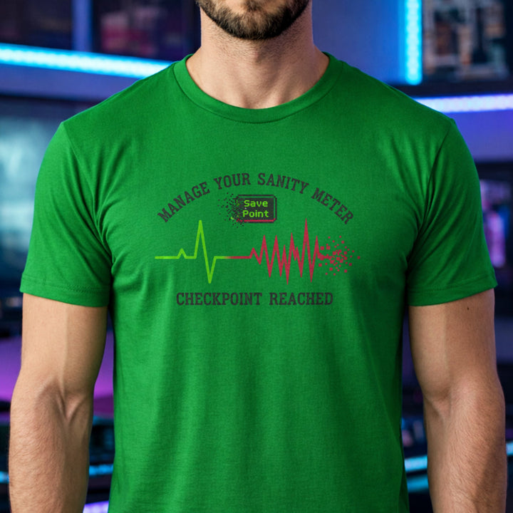 Translation missing: en.Irish green gaming t-shirt with a heartbeat line and text reading Manage Your Sanity Meter Checkpoint Reached Save Point