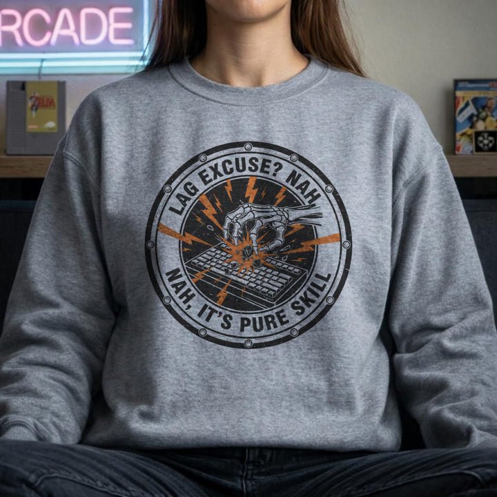 Translation missing: en.Sports Grey Sweatshirt With Gaming Skate Emblem reading LAG EXCUSE NAH ITS PURE SKILL