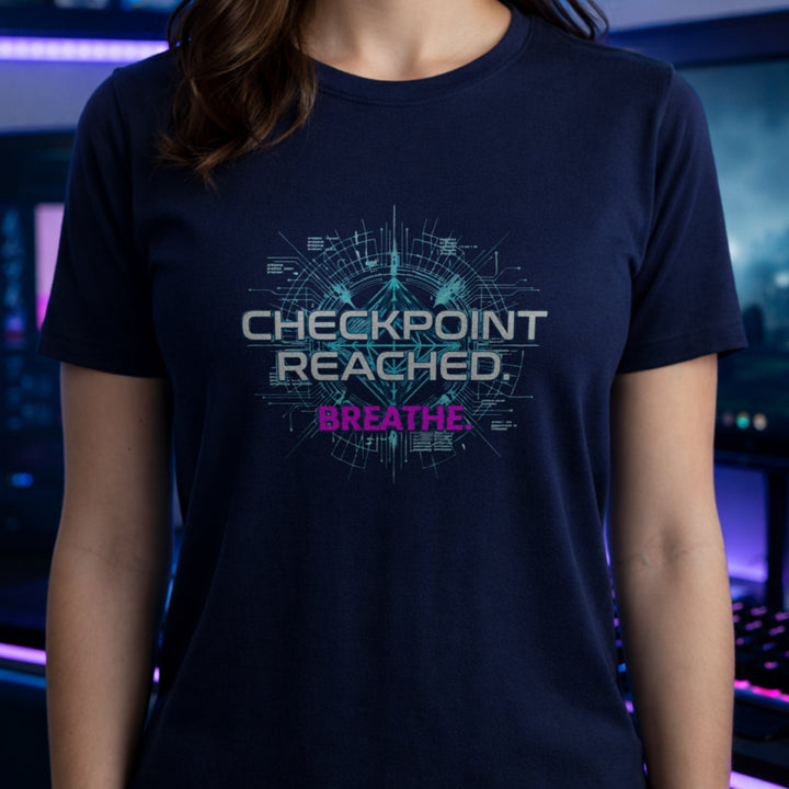 Translation missing: en.Navy t-shirt with cyan tech HUD graphic reading "CHECKPOINT REACHED." and pink text reading "BREATHE."