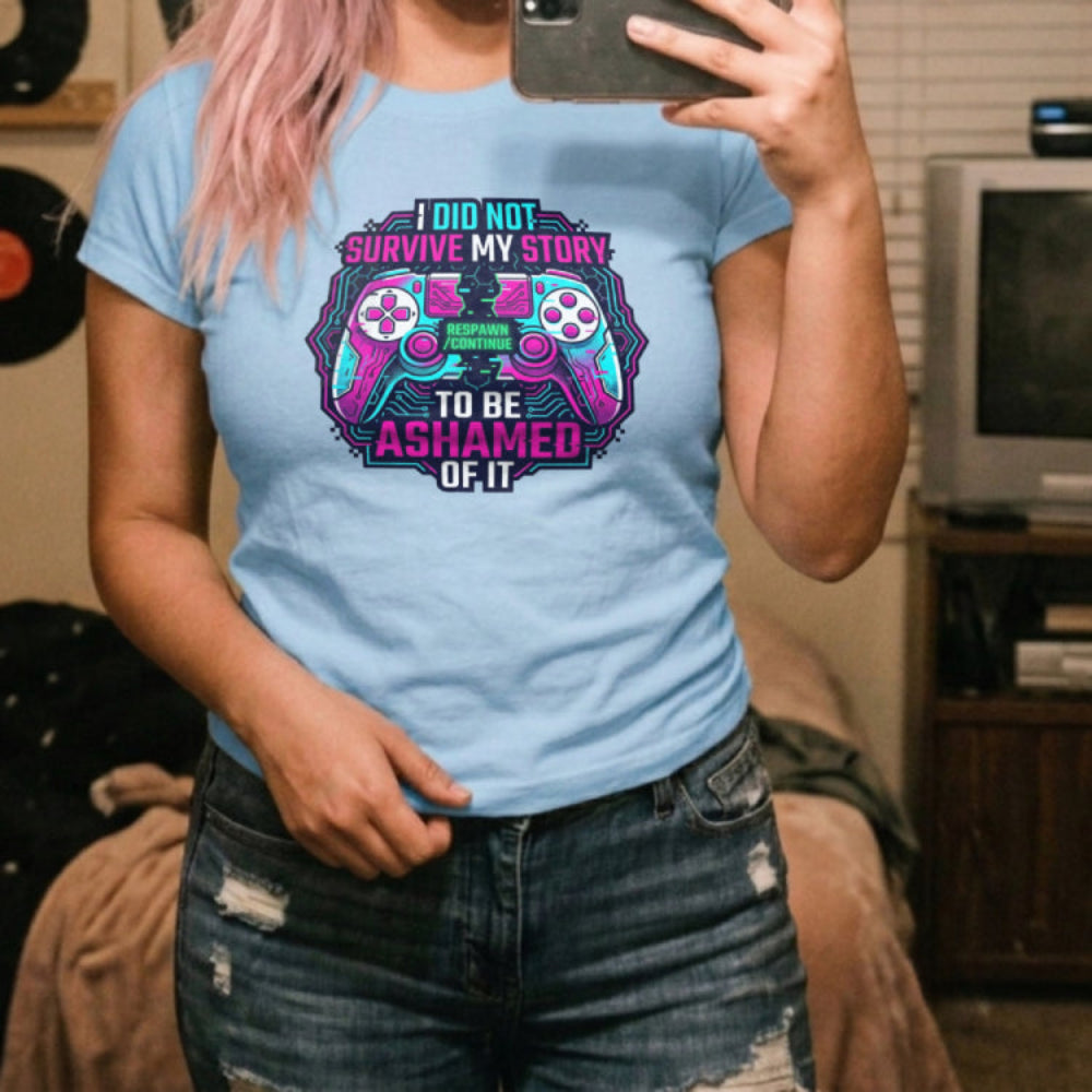 Translation missing: en.Alt n Vibe light blue woman's t-shirt with neon broken controller art and text I Did Not Survive My Story To Be Ashamed Of It